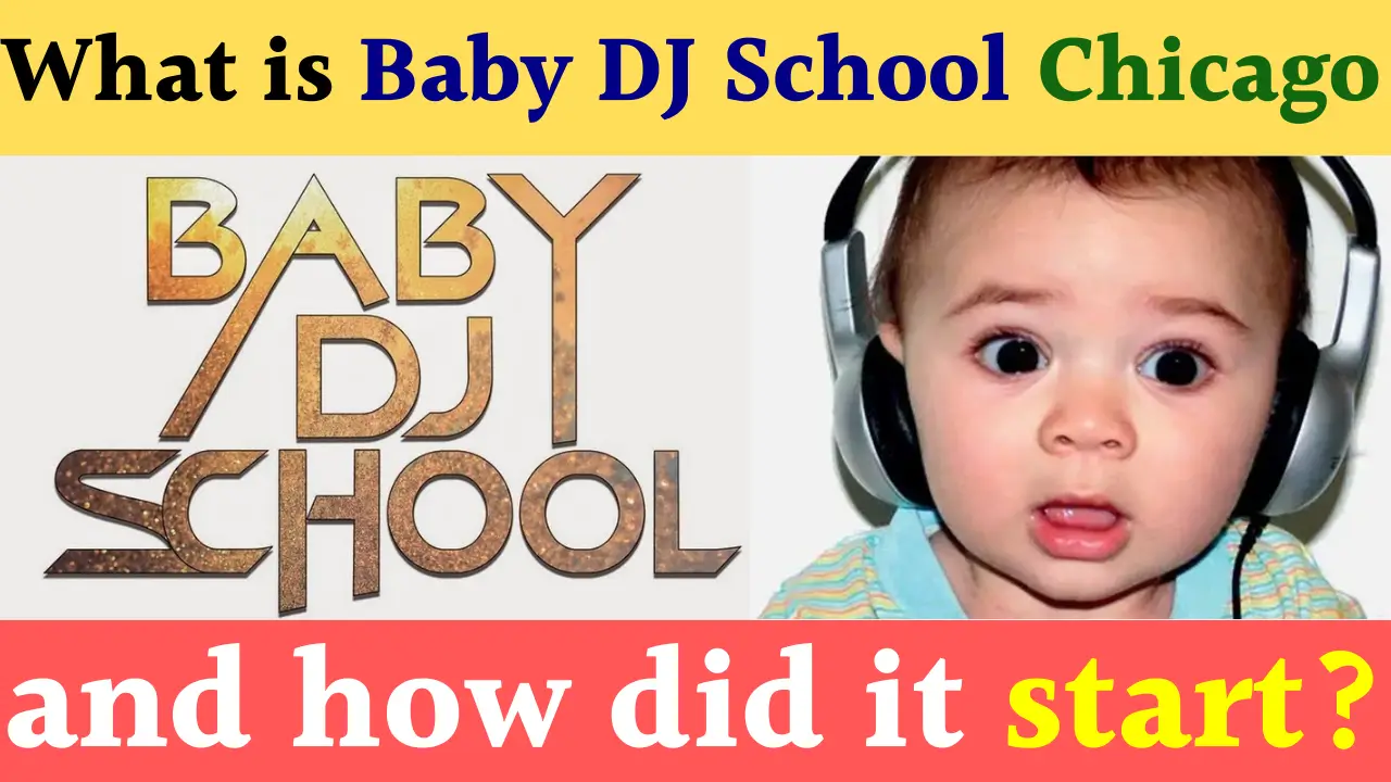 Baby DJ School Chicago