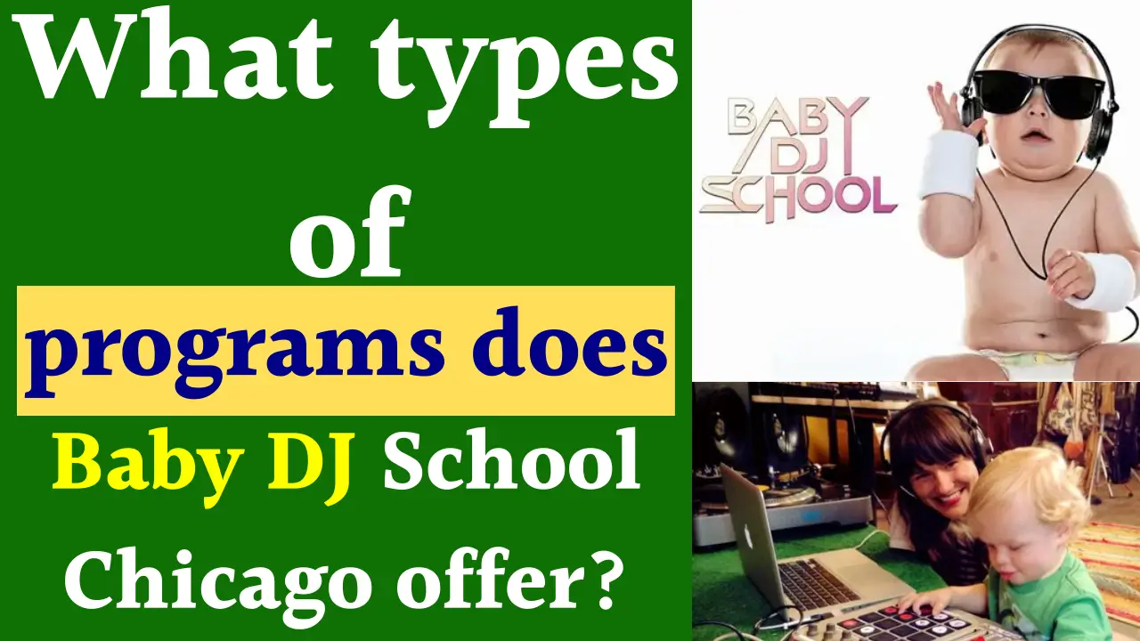 Baby DJ School Program Overview
