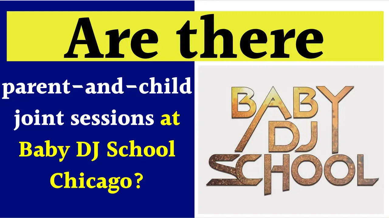 Parent - Children joint sessions at Baby DJ School