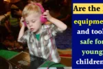 Are DJ equipments safe for young children