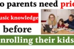 Do parents need prior music knowledge